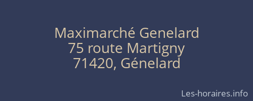 Maximarché Genelard