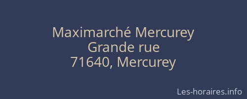 Maximarché Mercurey