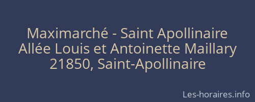 Maximarché - Saint Apollinaire