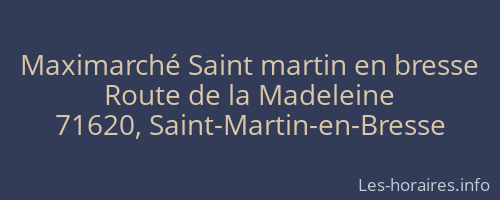 Maximarché Saint martin en bresse