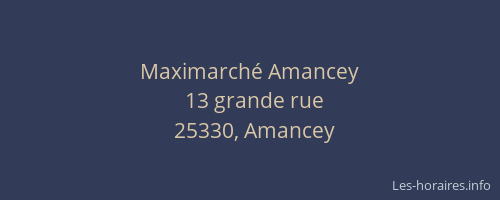 Maximarché Amancey