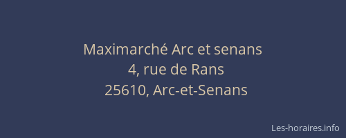 Maximarché Arc et senans