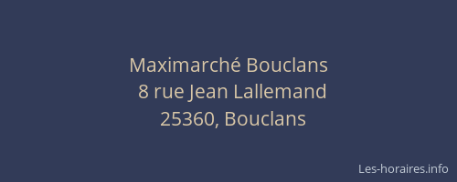 Maximarché Bouclans