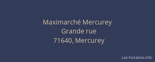 Maximarch&eacute; Mercurey