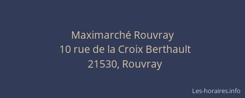 Maximarché Rouvray