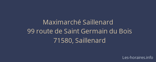 Maximarch&eacute; Saillenard