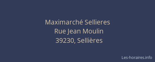 Maximarché Sellieres