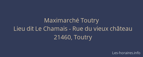 Maximarché Toutry
