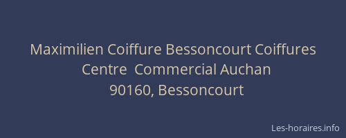 Maximilien Coiffure Bessoncourt Coiffures