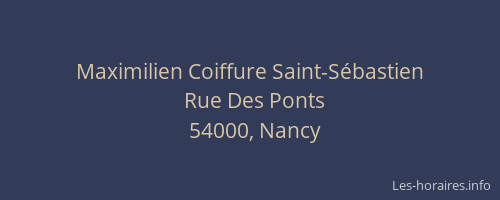 Maximilien Coiffure Saint-Sébastien