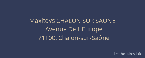 Maxitoys CHALON SUR SAONE