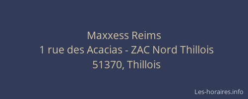 Maxxess Reims