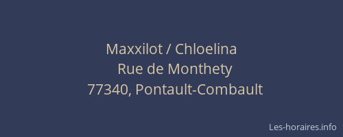Maxxilot / Chloelina