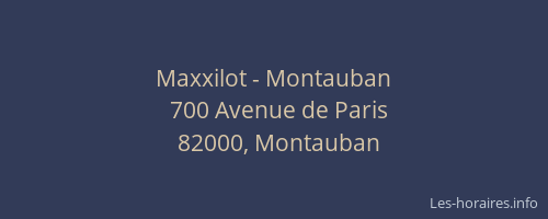 Maxxilot - Montauban