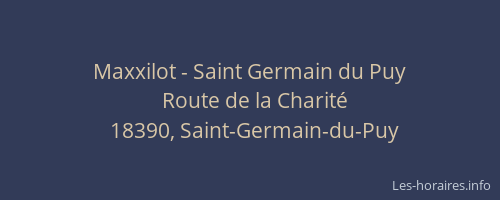 Maxxilot - Saint Germain du Puy