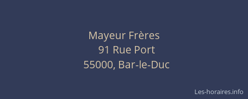 Mayeur Fr&egrave;res