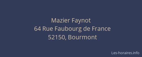 Mazier Faynot