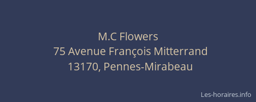 M.C Flowers