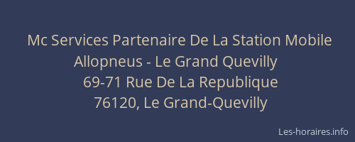 Mc Services Partenaire De La Station Mobile Allopneus - Le Grand Quevilly