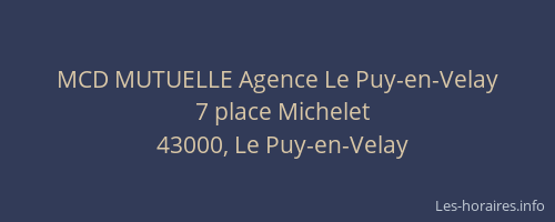 MCD MUTUELLE Agence Le Puy-en-Velay