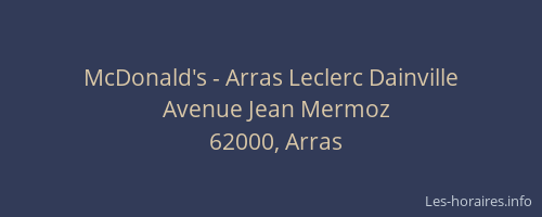 McDonald's - Arras Leclerc Dainville