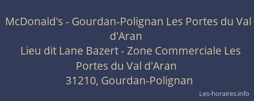 McDonald's - Gourdan-Polignan Les Portes du Val d'Aran