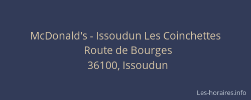 McDonald's - Issoudun Les Coinchettes