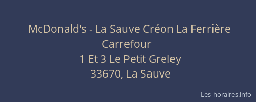 McDonald's - La Sauve Cr&eacute;on La Ferri&egrave;re Carrefour