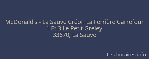 McDonald's - La Sauve Créon La Ferrière Carrefour