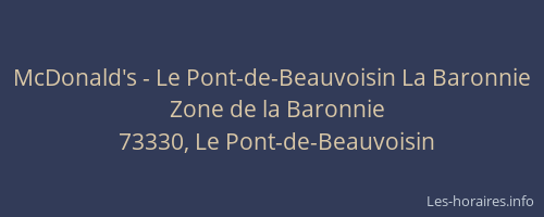 McDonald's - Le Pont-de-Beauvoisin La Baronnie