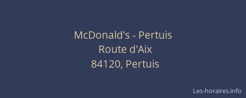 McDonald's - Pertuis