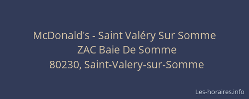 McDonald's - Saint Val&eacute;ry Sur Somme