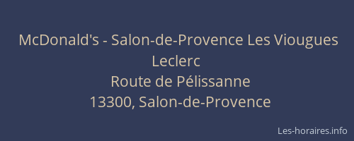 McDonald's - Salon-de-Provence Les Viougues Leclerc