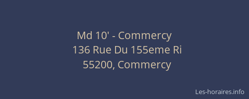 Md 10' - Commercy