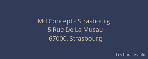 Md Concept - Strasbourg