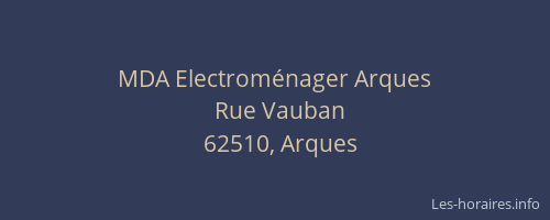 MDA Electrom&eacute;nager Arques