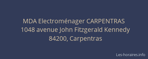 MDA Electrom&eacute;nager CARPENTRAS