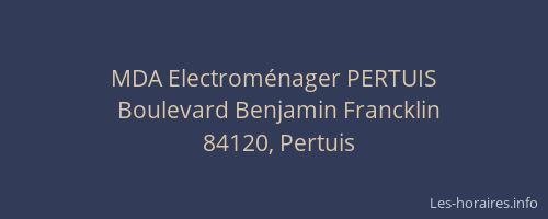 MDA Electroménager PERTUIS