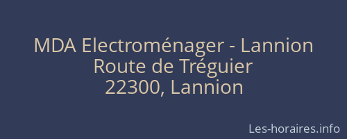MDA Electroménager - Lannion