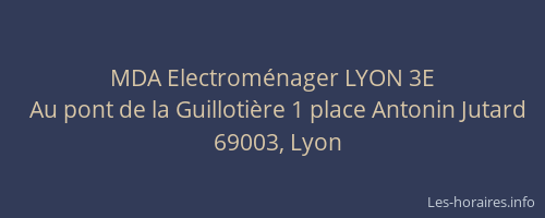 MDA Electroménager LYON 3E