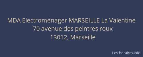 MDA Electroménager MARSEILLE La Valentine