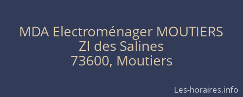 MDA Electroménager MOUTIERS