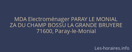 MDA Electroménager PARAY LE MONIAL