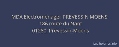 MDA Electroménager PREVESSIN MOENS