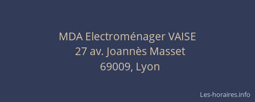 MDA Electroménager VAISE
