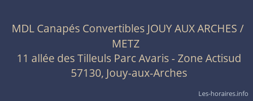 MDL Canapés Convertibles JOUY AUX ARCHES / METZ