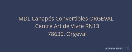 MDL Canap&eacute;s Convertibles ORGEVAL