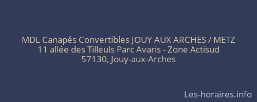 MDL Canapés Convertibles JOUY AUX ARCHES / METZ