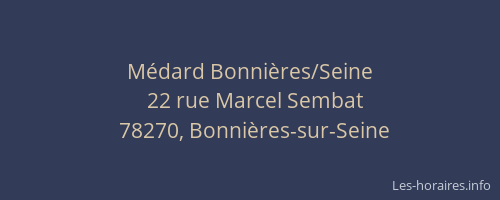 Médard Bonnières/Seine