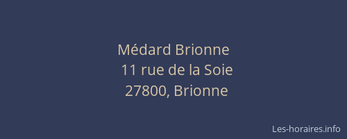 M&eacute;dard Brionne